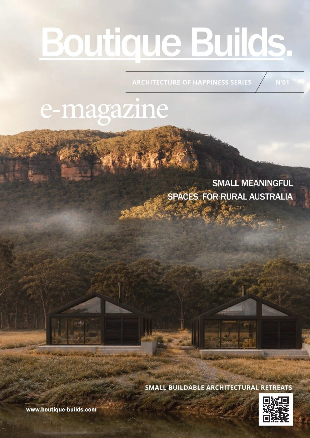 Cover of an e-magazine titled "Boutique Builds" featuring a landscape with two black modern small houses in a rural setting, a forest, and rocky hills in the background. The magazine is part of the Architecture of Happiness series, issue number 01, with headlines about small meaningful spaces for rural Australia.