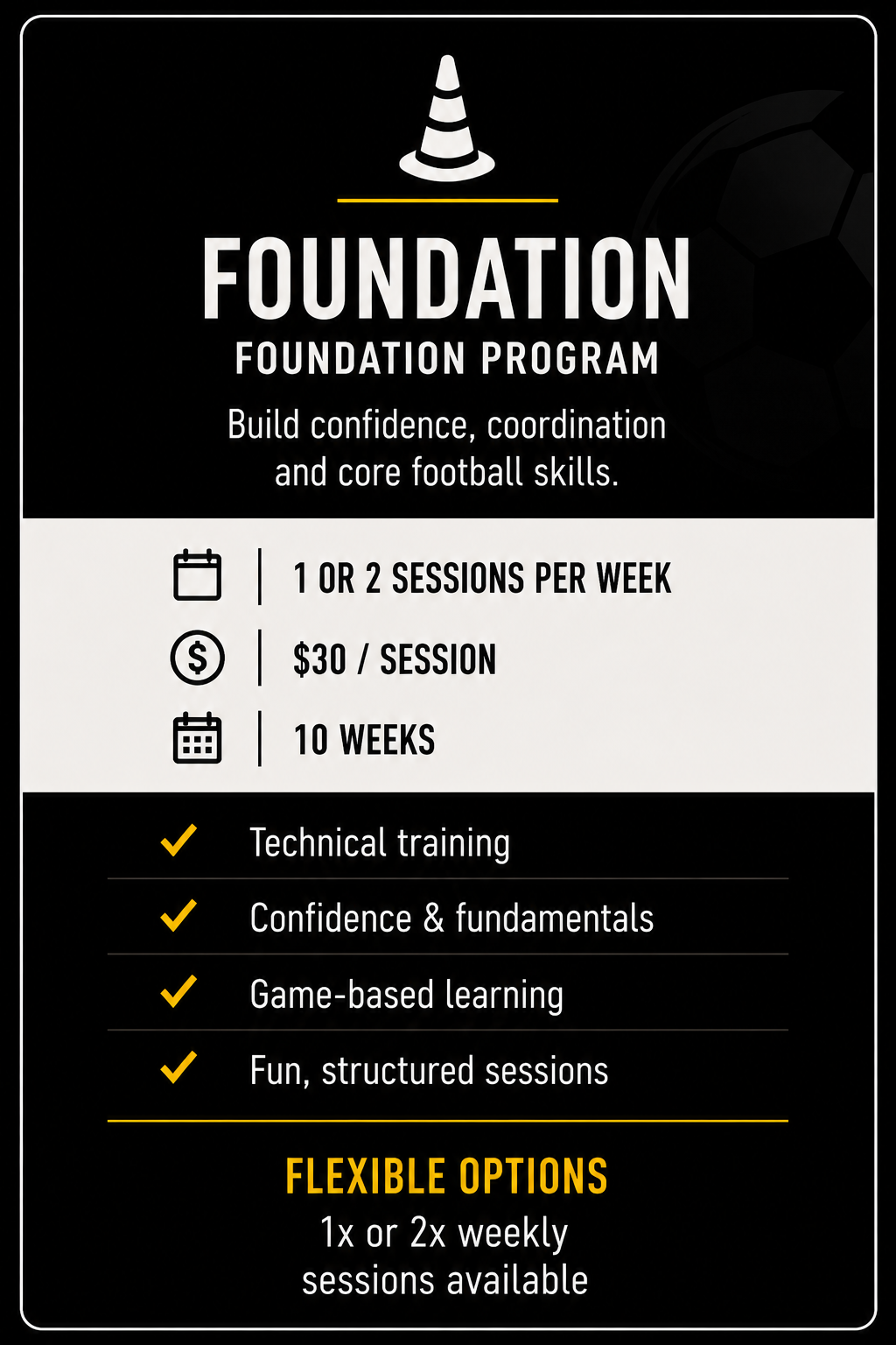 A promotional flyer for a soccer foundation program offering confidence, coordination, and football skills training, featuring schedule, costs, and benefits.