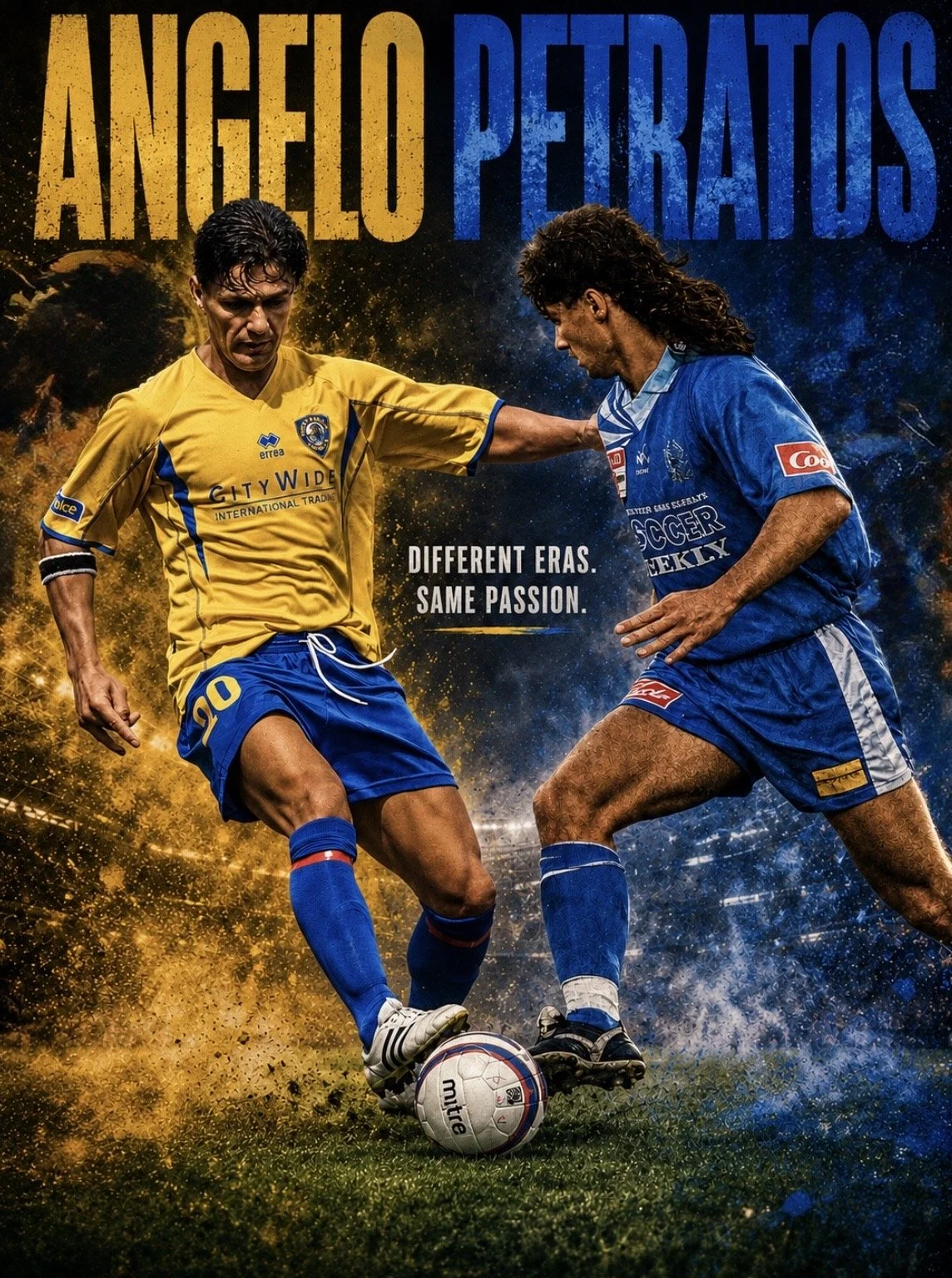 Two soccer players from different eras, one in a yellow jersey and the other in a blue jersey, competing for the ball on a soccer field with a fiery golden background on the left and blue cosmic background on the right. Text reads 'Angelo Peratos' and 'Different eras. Same passion.'