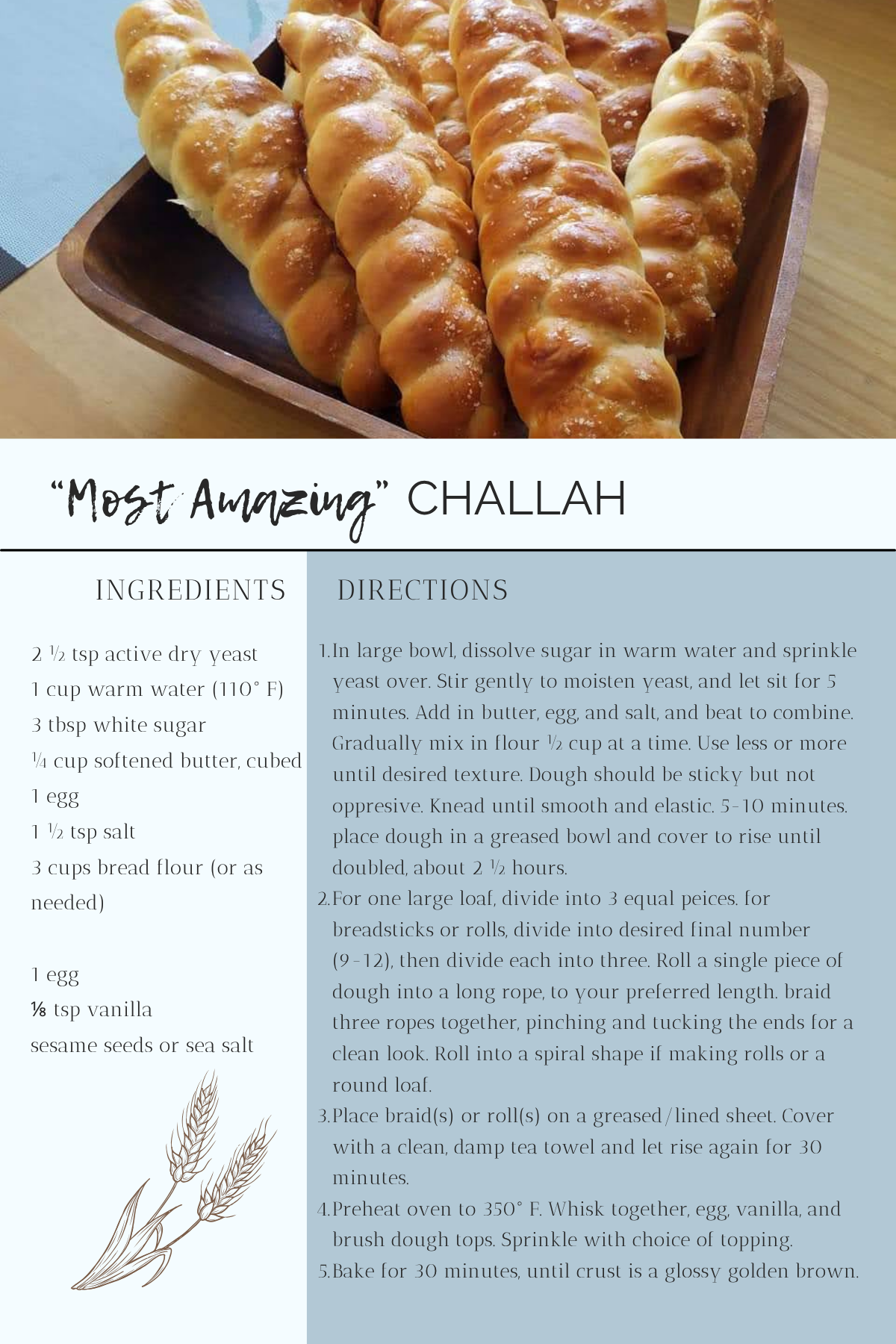 "Most Amazing" Challah recipe