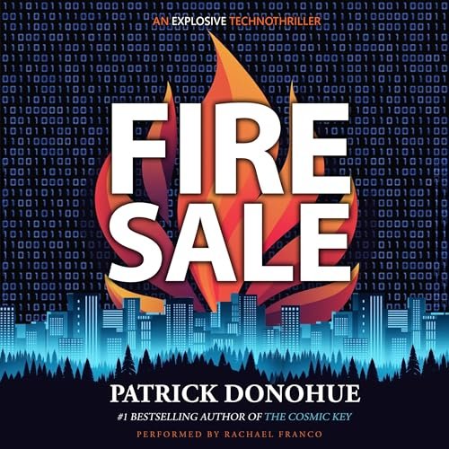 Fire Sale Patrick Donohue Audiobook