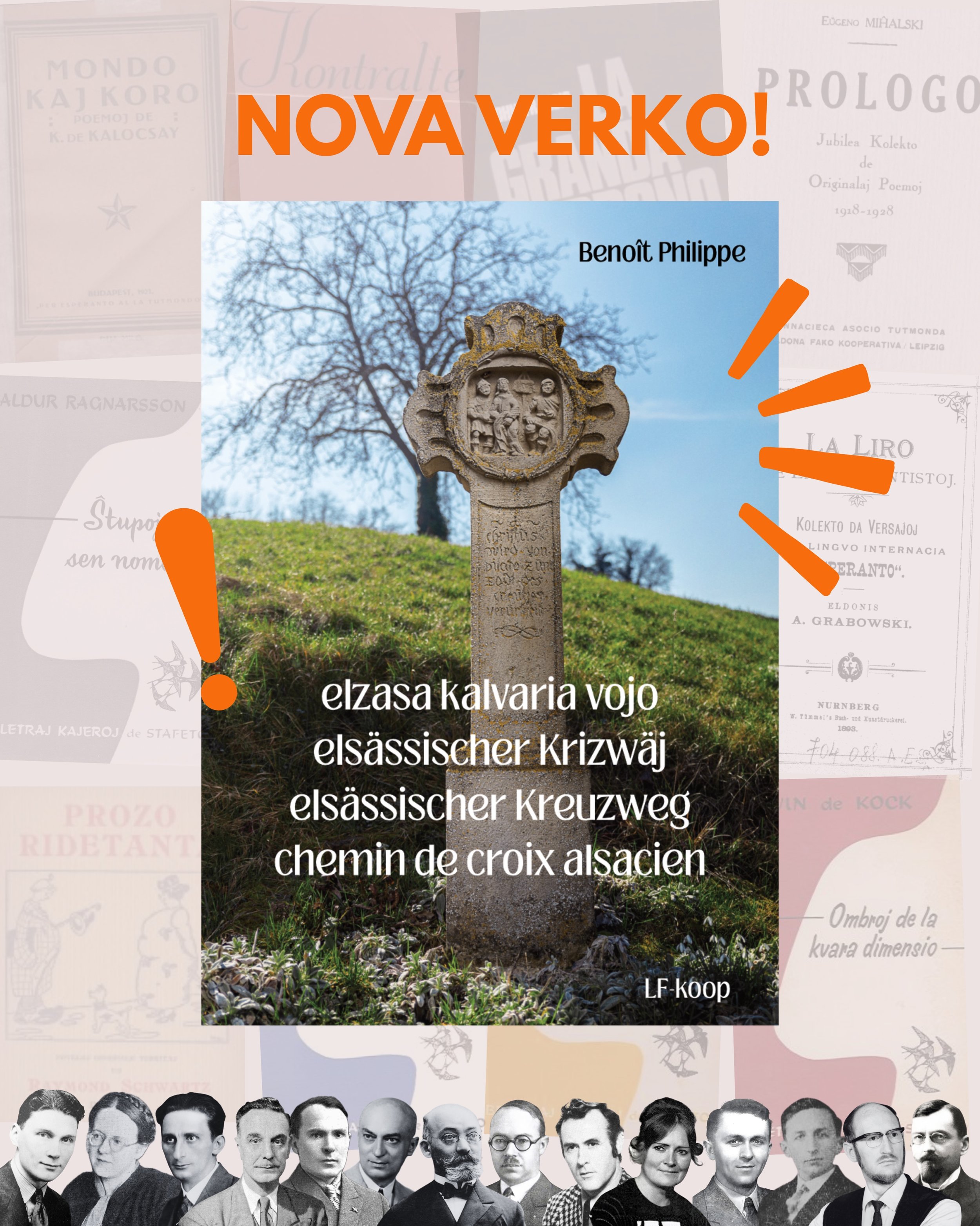 New LF release 📚 
Elzasa kalvaria vojo / Els&auml;ssischer Krizwaj / Els&auml;ssischer Kreuzweg / Chemin de croix alsacien by Beno&icirc;t Philippe is now available from Literatura Foiro.
A multilingual journey through faith, poetry, and image &mdas