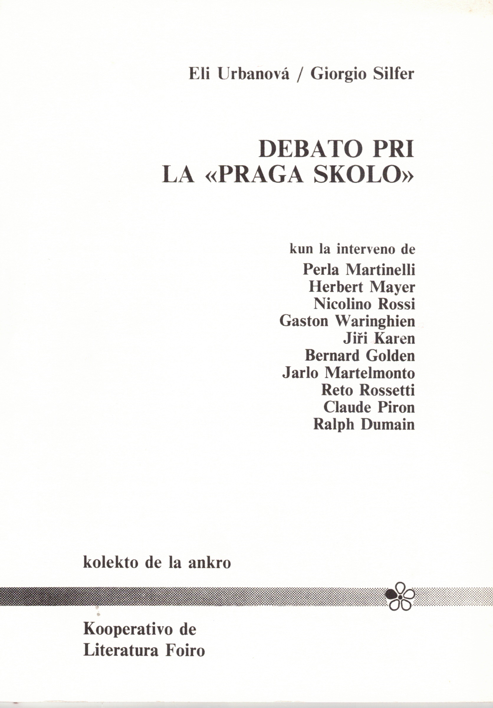 Debato pri la Praga skolo