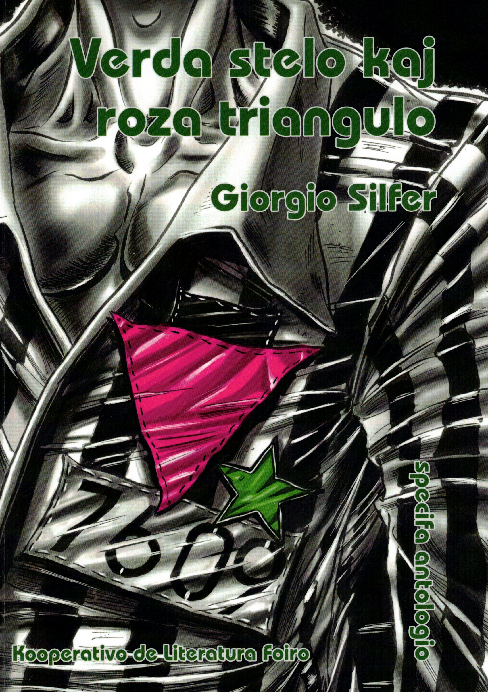 Verda stelo kaj roza triangulo