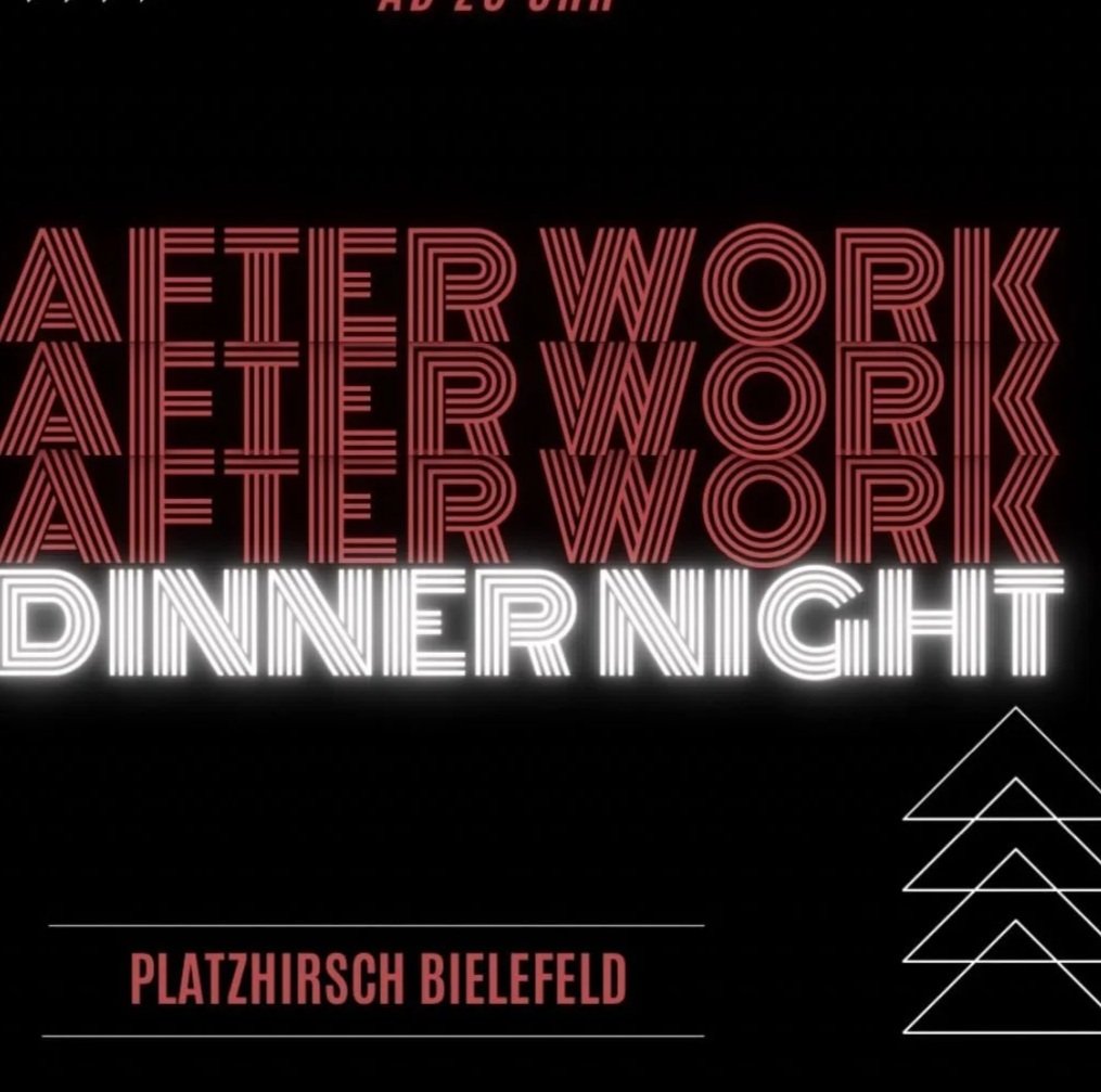 Event poster with neon-style text announcing afterwork dinner night starting at 8 pm on April 2nd at Platzhirsch Bielefeld, featuring geometric arrow designs.