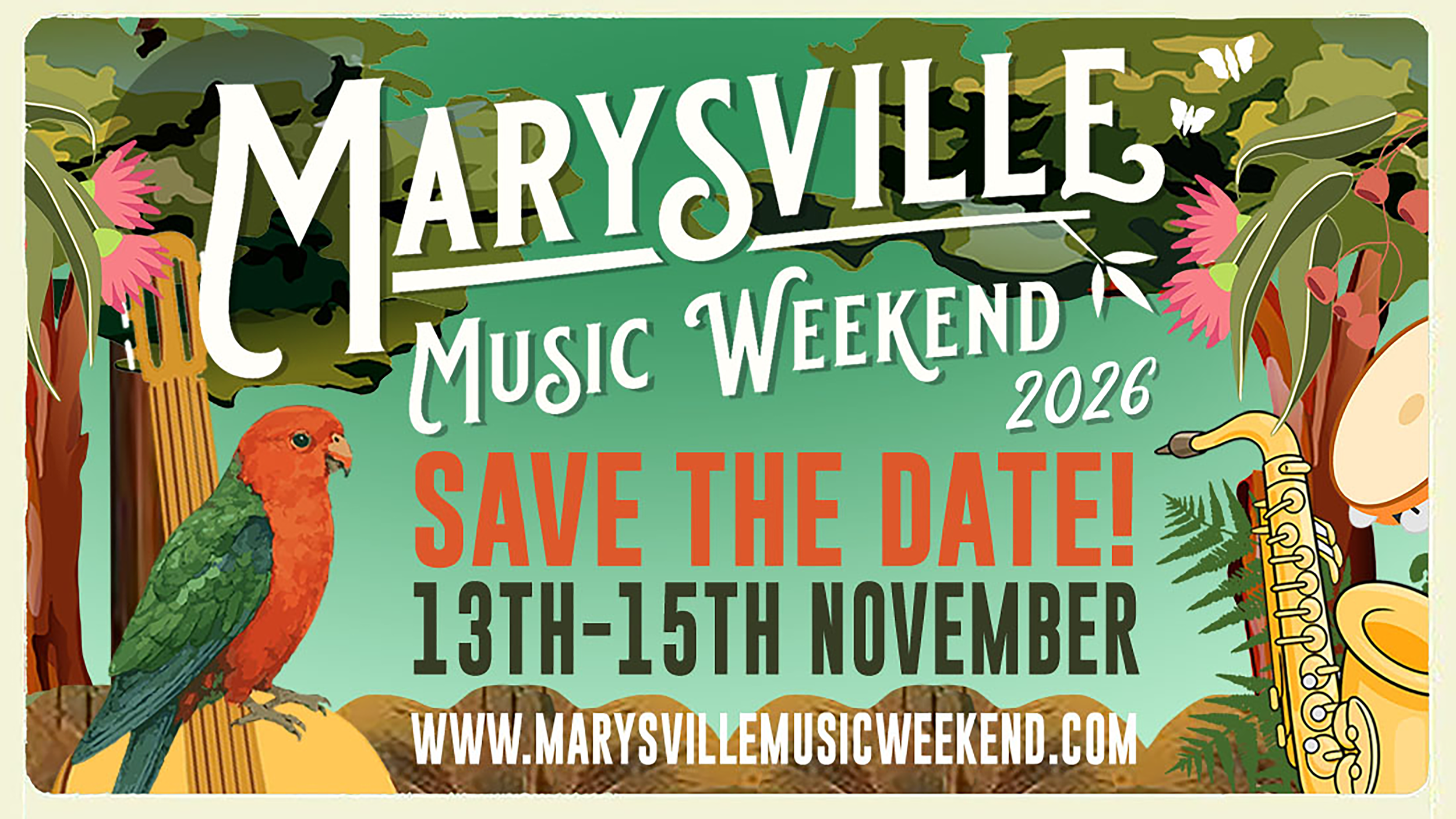 Event poster for Marysville Music Weekend 2026 with illustrations of a parrot, a saxophone, and greenery, and text indicating the event dates from November 13th to 15th and a website link.