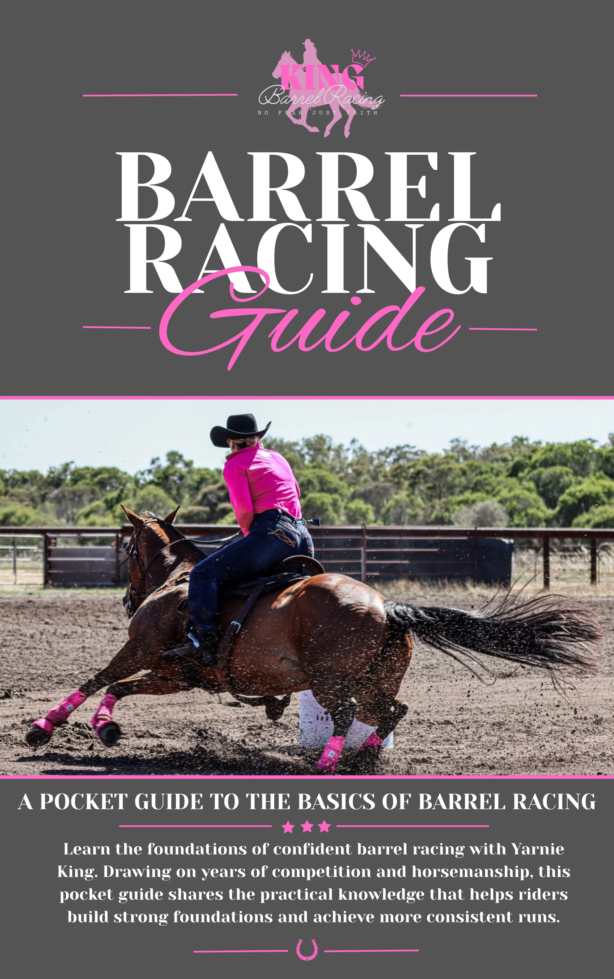 King Barrel Racing Guide
