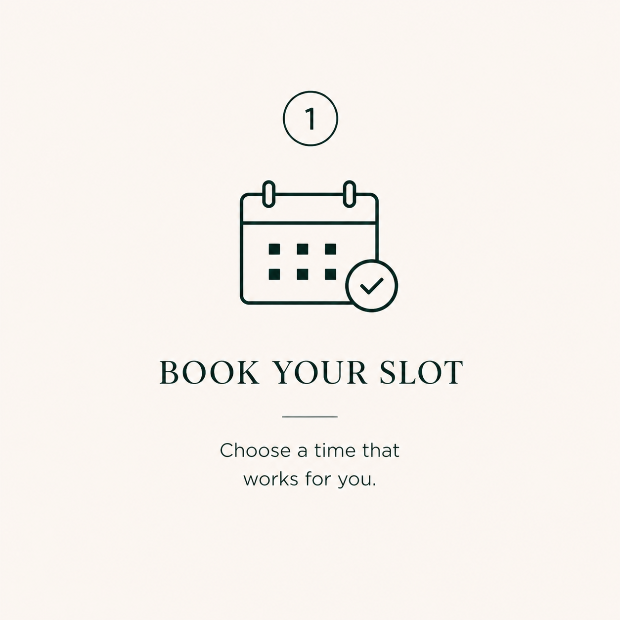 A digital illustration of a calendar with a checkmark, indicating scheduling or booking. Text reads 'Book Your Slot' with a smaller caption 'Choose a time that works for you.'