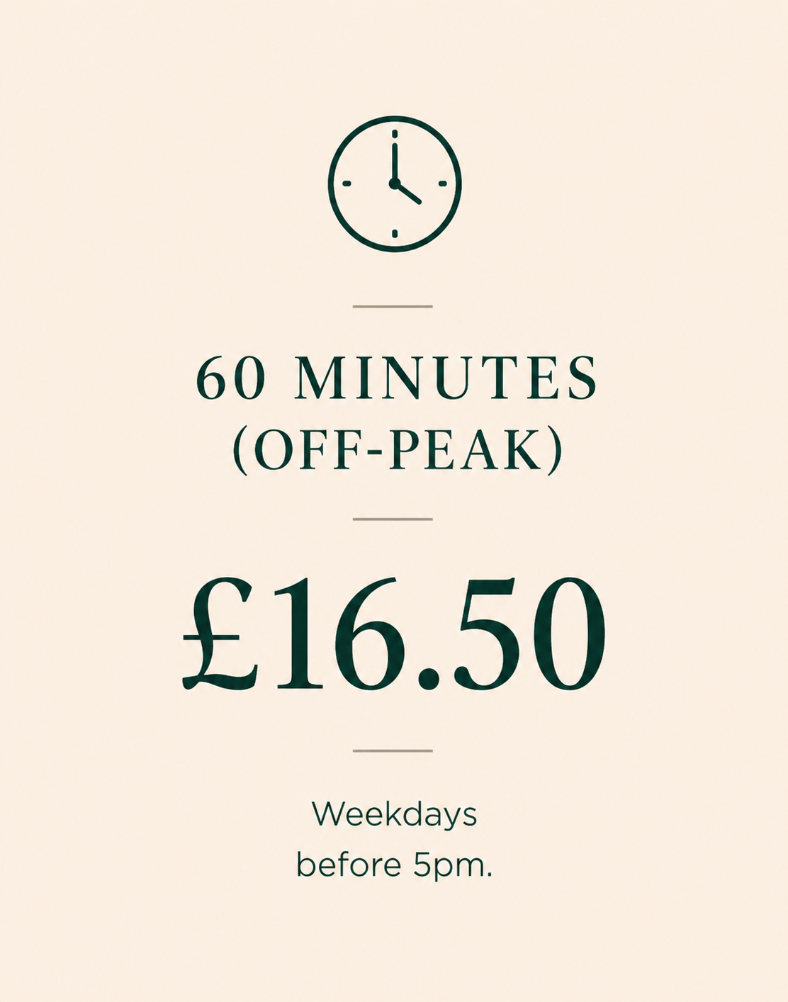Sign displaying 60 minutes off-peak for £16.50 on weekdays before 5pm, with a clock icon at the top.