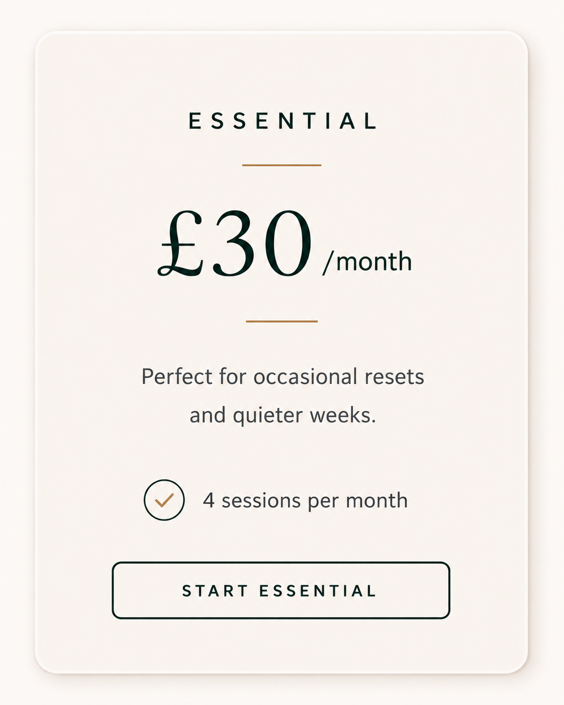 Subscription plan details for 'Essential' at $30 per month, includes 4 sessions, suitable for occasional resets and quieter weeks