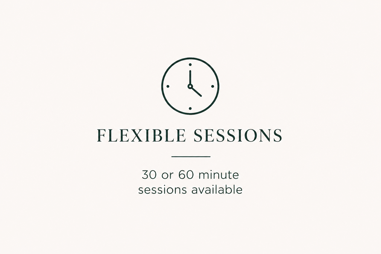 Minimalist advertisement for flexible sessions, showcasing a clock and text indicating 30 or 60-minute available sessions.