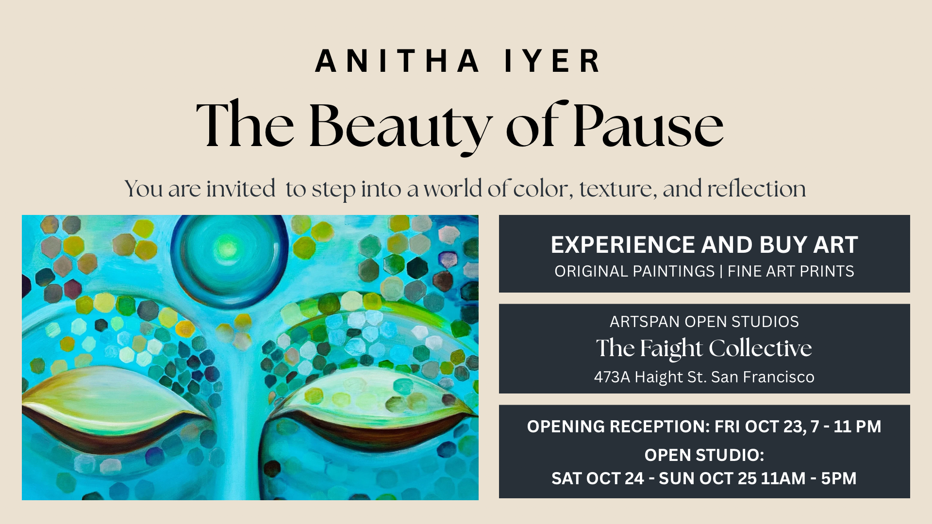 The Beauty of Pause SF Artspan Open Studios @ The Faight Collective