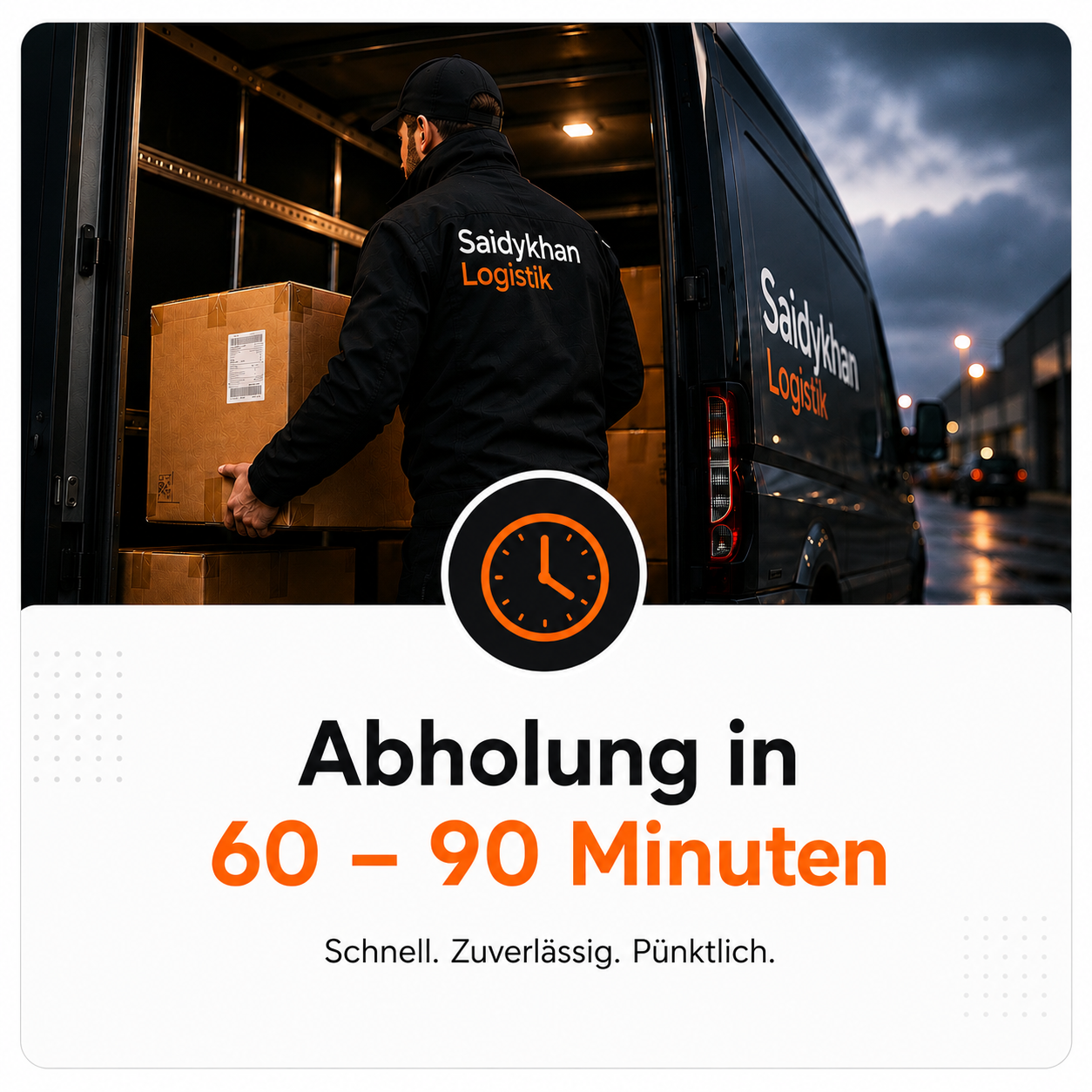 Mitarbeiter lädt Pakete in eine Lieferfahrzeug der Saidyhan Logistik bei Sonnenuntergang. Text im Bild: Abholung in 60 - 90 Minuten. Schnell. Zuverlässig. Pünktlich.