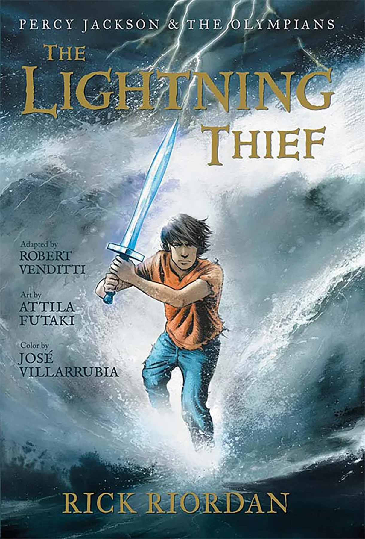Book cover for 'The Lightning Thief' by Rick Riordan, depicting a boy holding a glowing sword, running through rough waters with stormy skies and lightning in the background.