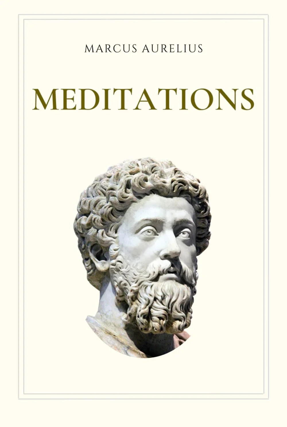 Book cover titled 'Meditations' by Marcus Aurelius featuring a classical marble bust of Marcus Aurelius with a beard and curly hair.