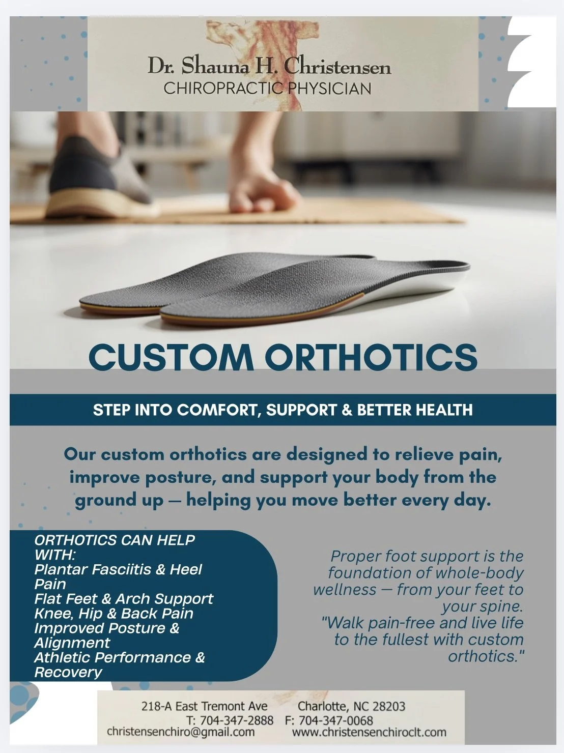 Business flyer for Dr. Shauna H. Christensen promoting custom orthotics. The flyer features an image of a pair of black and gray orthotic insoles and a person in athletic shoes on a mat. The text highlights benefits such as pain relief, improved posture, and support for various foot and joint issues, emphasizing comfort, support, and better health.