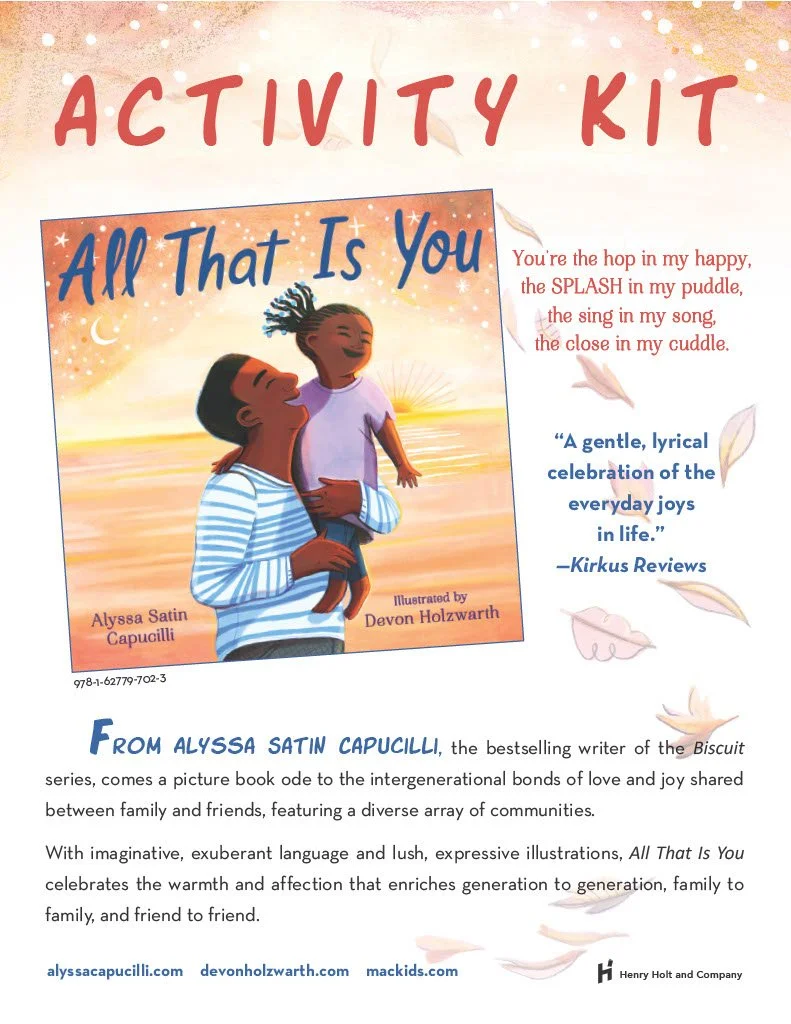 Activity kit for All That Is You by Alyssa Satin Capucilli and Devon Holzwarth with printable activities for children.