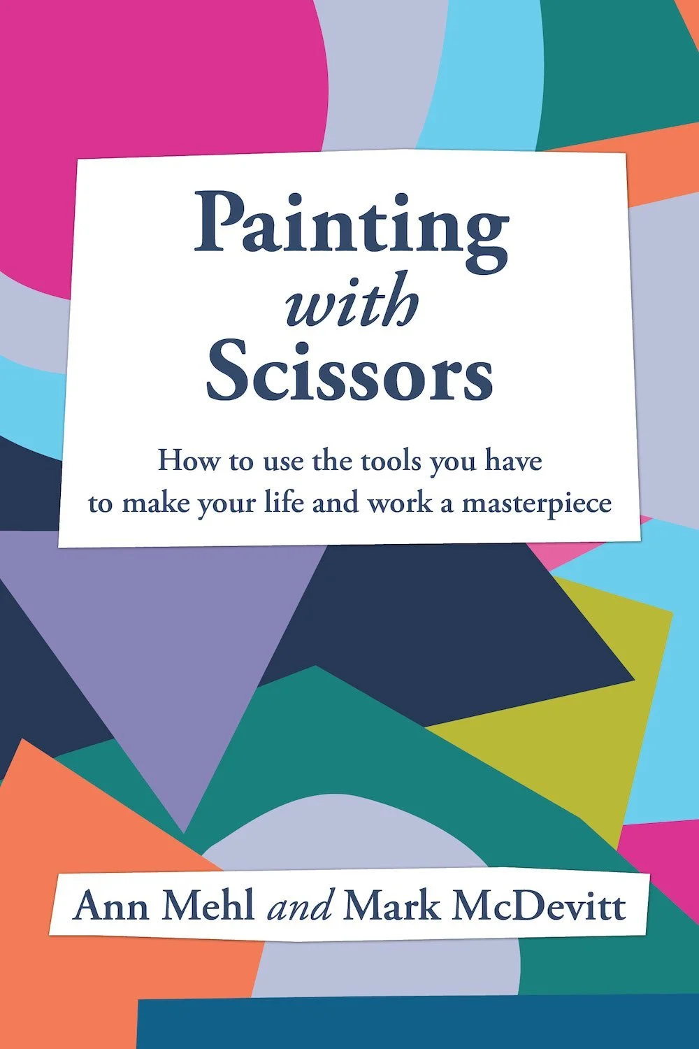 Introducing the book: Painting With Scissors