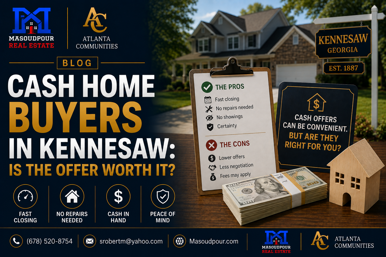 Cash Home Buyers in Kennesaw: Is the Offer Worth It?