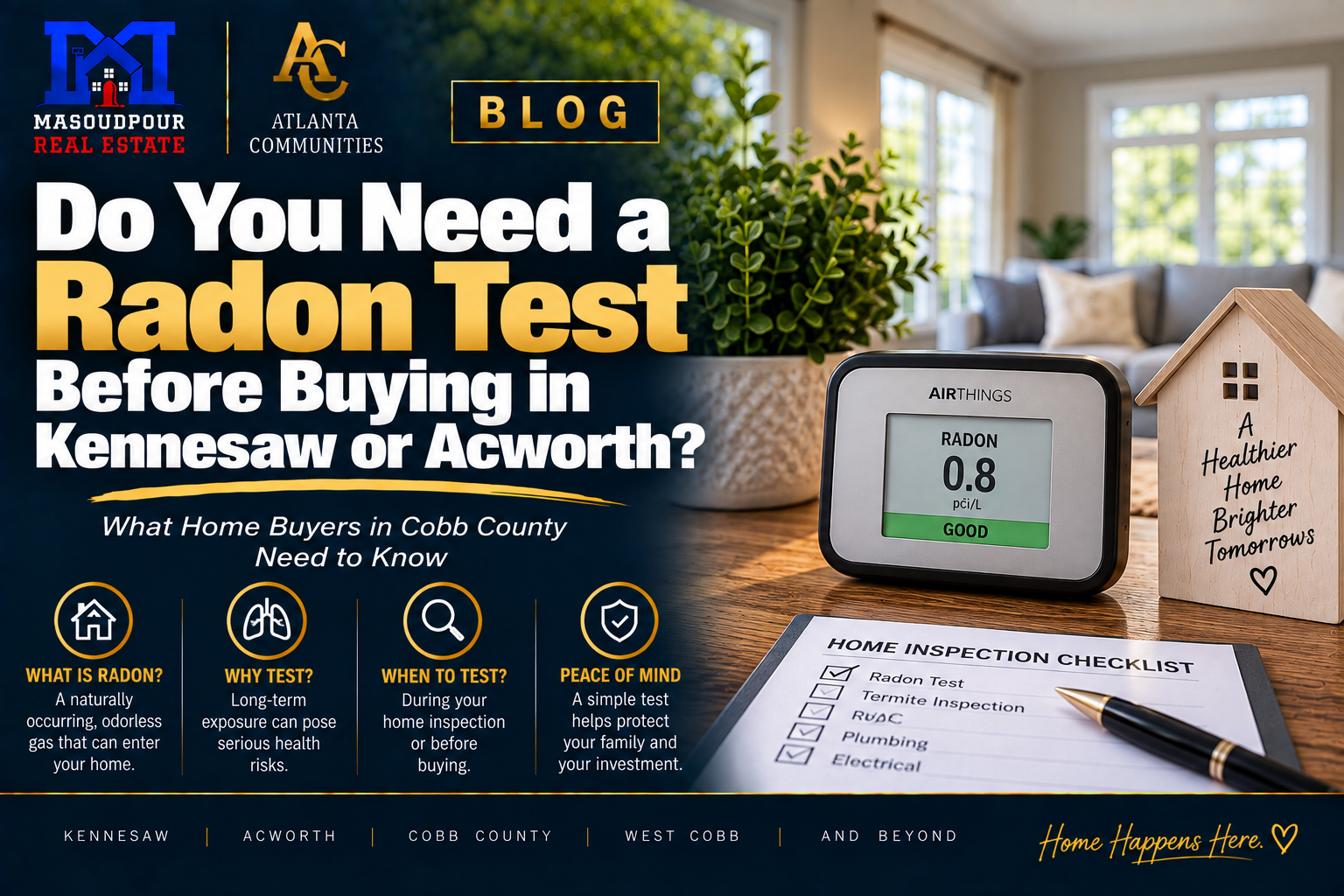 Do You Need a Radon Test Before Buying in Kennesaw or Acworth?