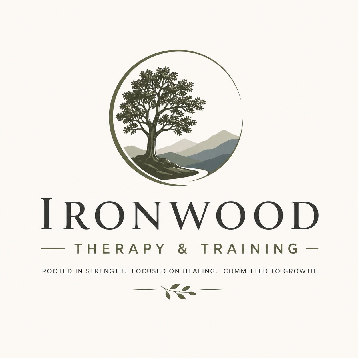 Logo for Ironwood Therapy & Training featuring a tree within a circular outline and mountain landscape, with the tagline 'Rooted in strength, focused on healing, committed to growth.'