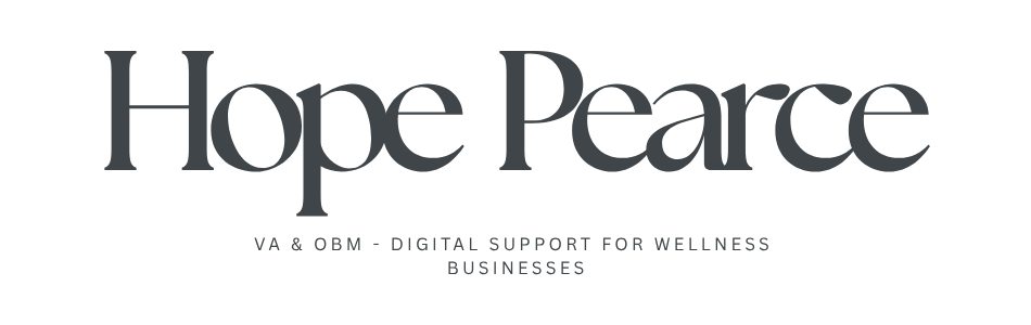 Hope Pearce - VA &amp; OBM for Wellness Businesses