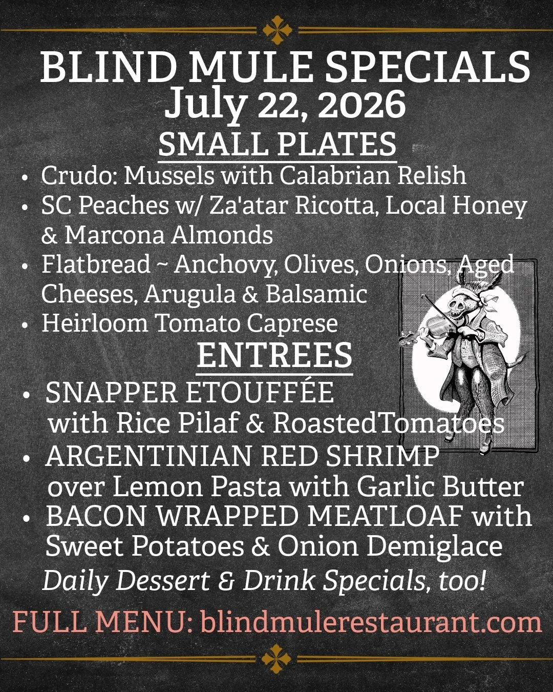 Today's Blind Mule Dinner Specials are making the best of the Summer Season... Heirloom Tomatoes and Peaches, oh my! While it lasts... but something new is always on the way. Our Wednesday Wine Flight features New Zealand wines by Huia. Come on in an