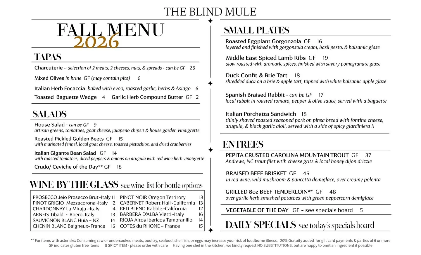 Let&rsquo;s cebrate Fall and a brand new menu! Come join us at the Blind Mule in downtown Brevard for the best of the season including Spanish Braised Rabbit, Duck Confit, and Middle East Spiced Lamb Ribs. A beautiful new Italian Arneis we discovered