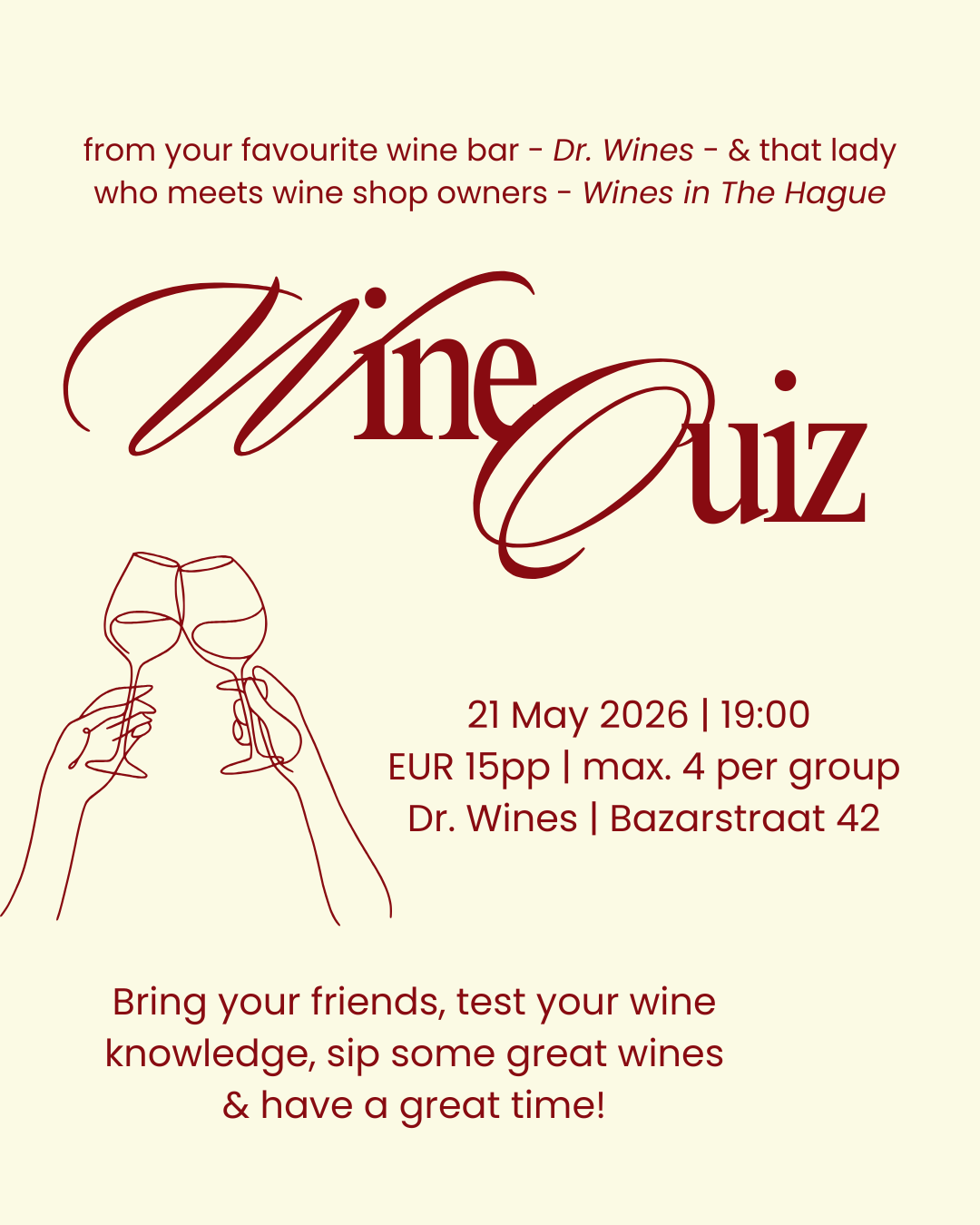 Dr. Wines feat Wines in The Hague 1st wine quiz!