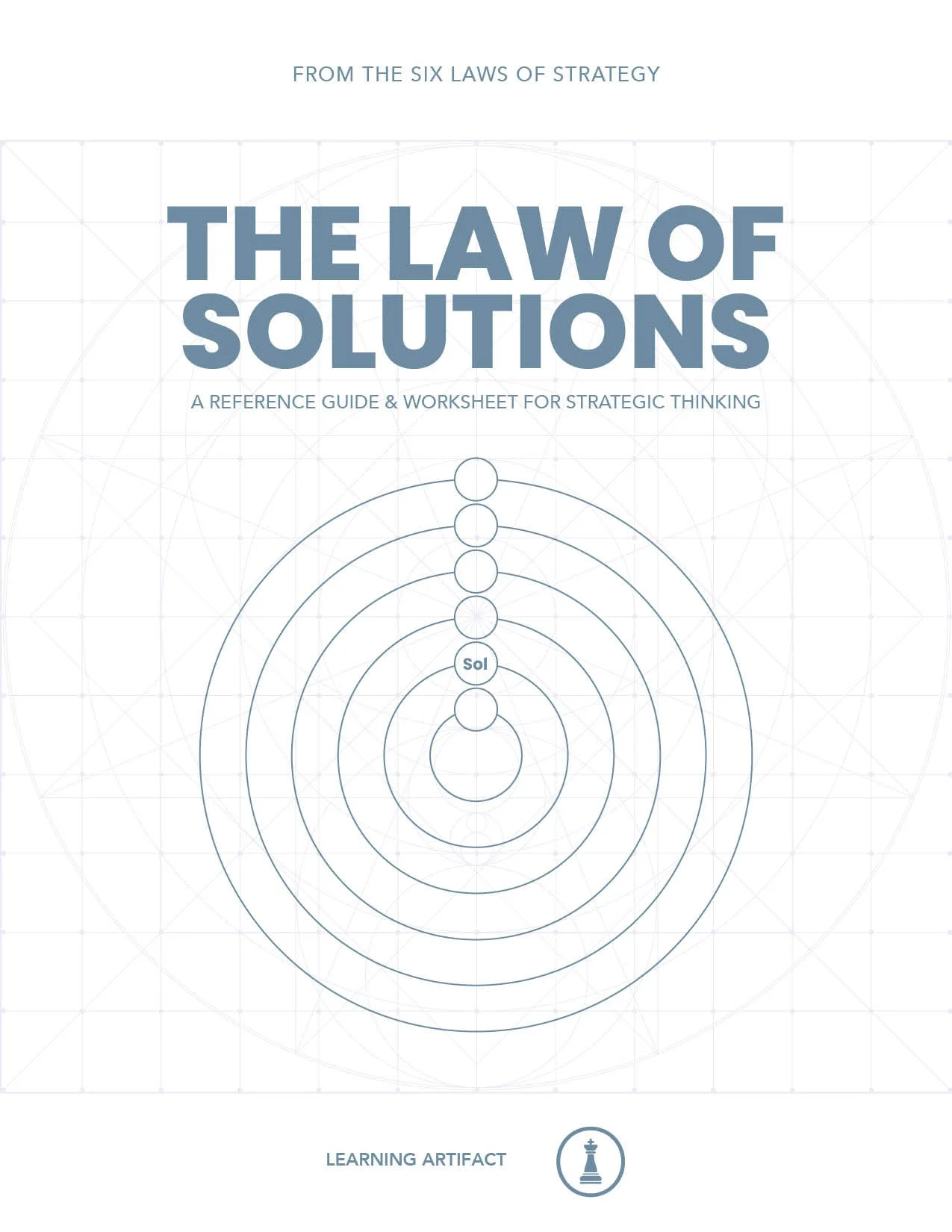 The Law of Solutions: A Reference Guide & Worksheet for Strategic Thinking