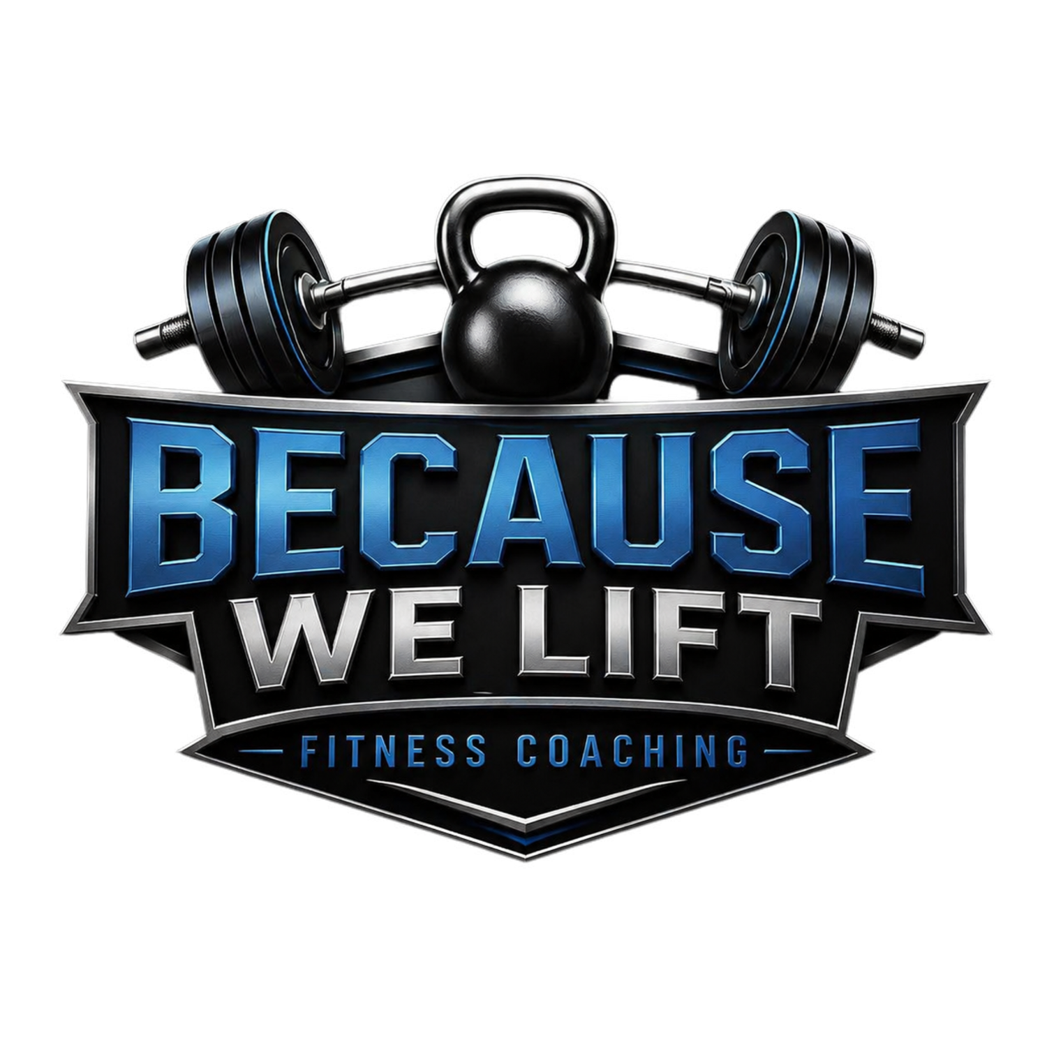 BecauseWeLift Fitness Coaching