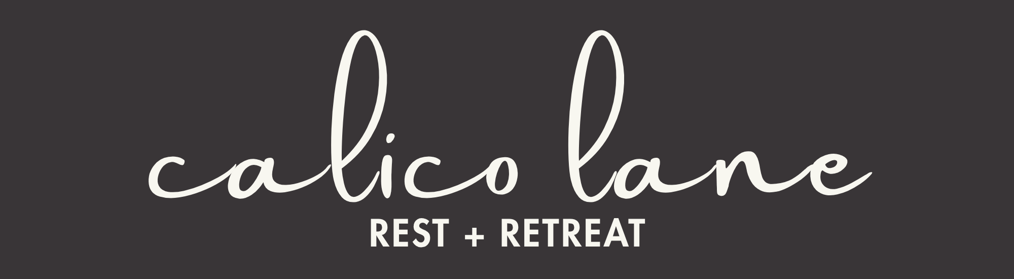 Logo for Calico Lane Rest + Retreat with a dark background and light-colored text.