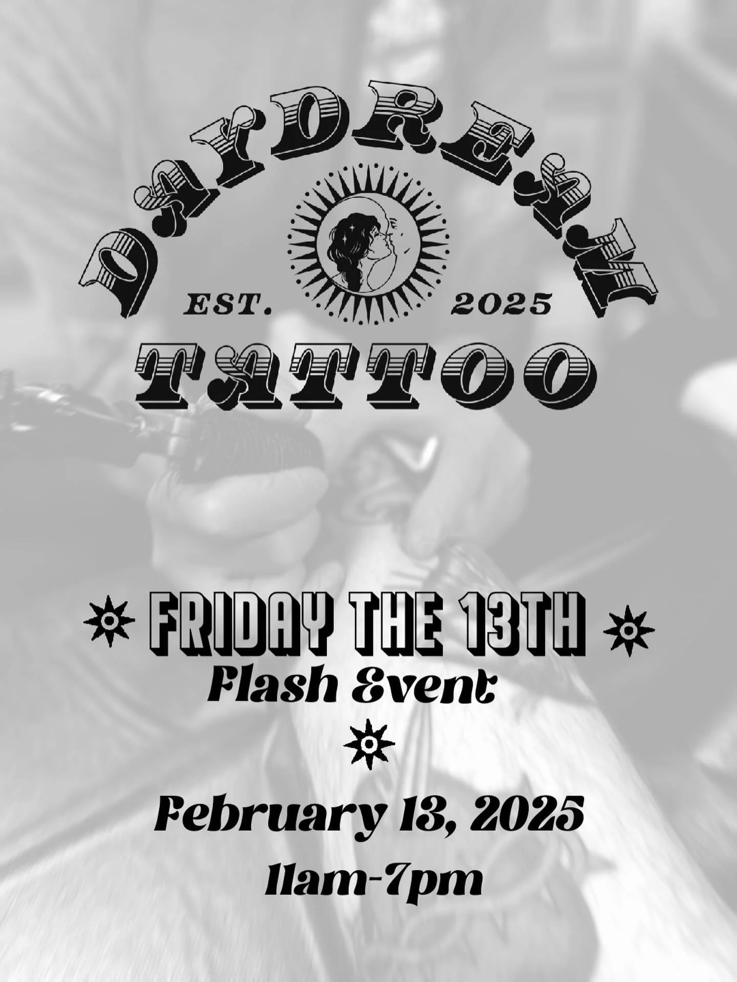 We will be hosting a Friday the 13th event here @tattoodaydream! We will have flash designs available for $31-130. The event will be on a first come first serve basis and doors will open at 11am!