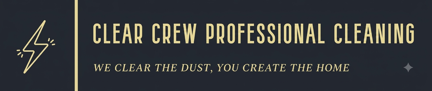 Clear Crew  Professional Cleaning