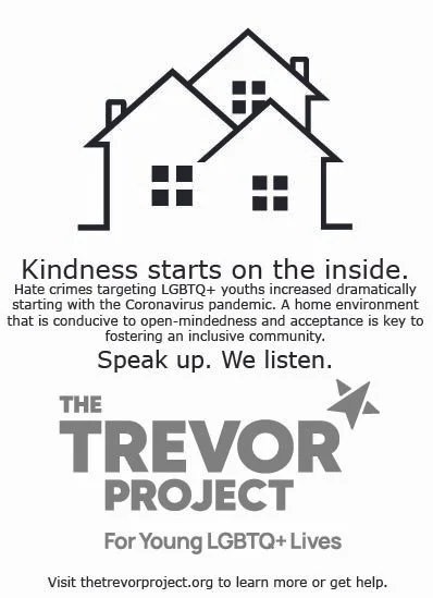 Illustration of three houses with overlapping roofs, followed by text promoting kindness and acceptance for LGBTQ+ youth, supporting The Trevor Project.