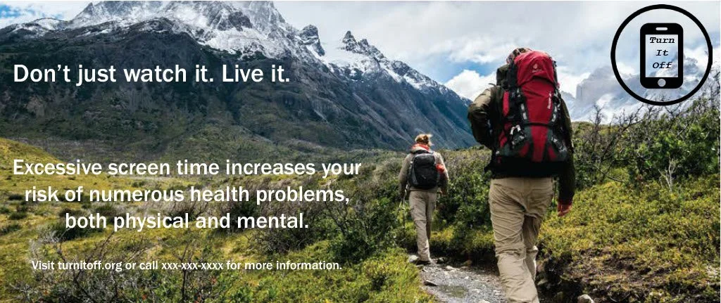 Hiking trail with two hikers carrying backpacks in a mountainous landscape with snow-capped peaks, green vegetation, and cloudy sky. A phone icon with the phrase "Turn It Off" appears alongside a health warning about excessive screen time.