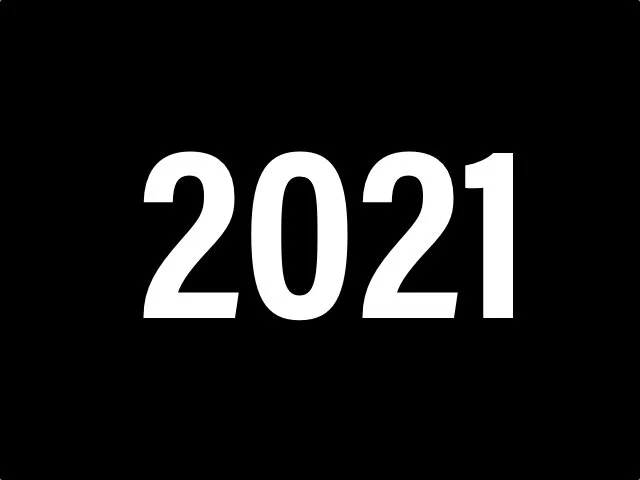 Black background with large white text displaying the year 2021.