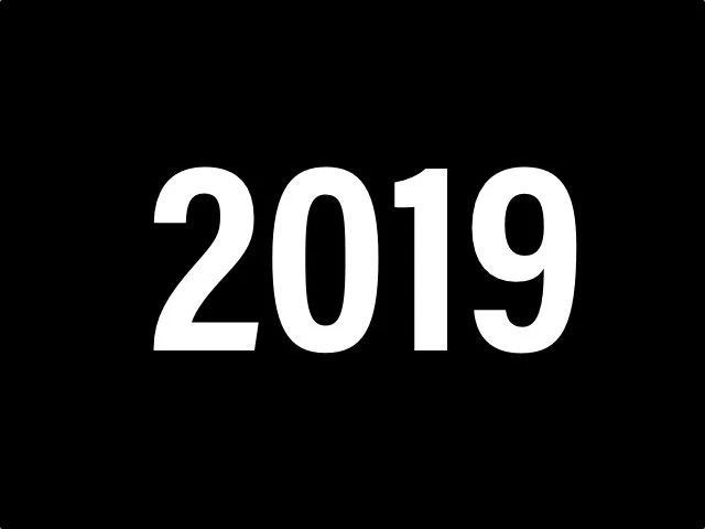 Black background with large white text displaying '2019'.