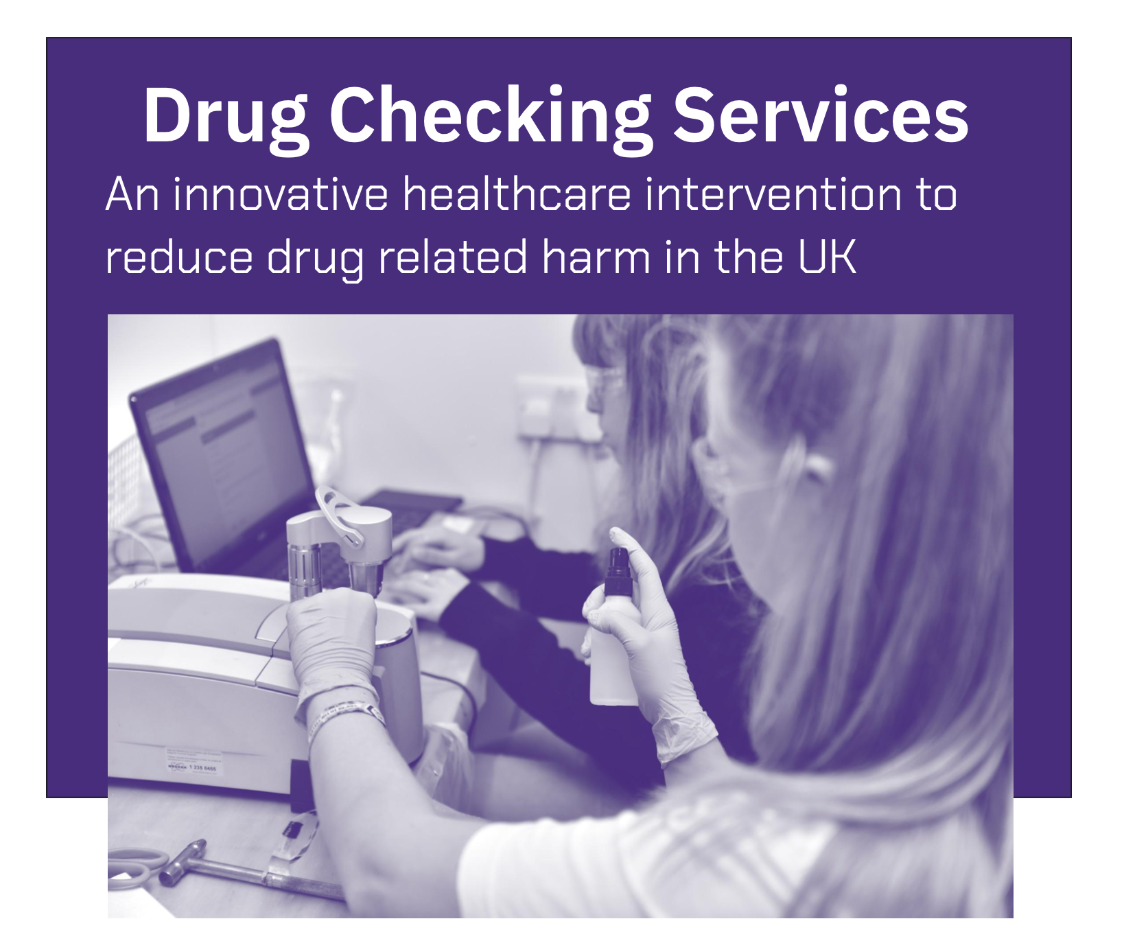 The UK’s first regular drug checking service set to launch in Bristol.
