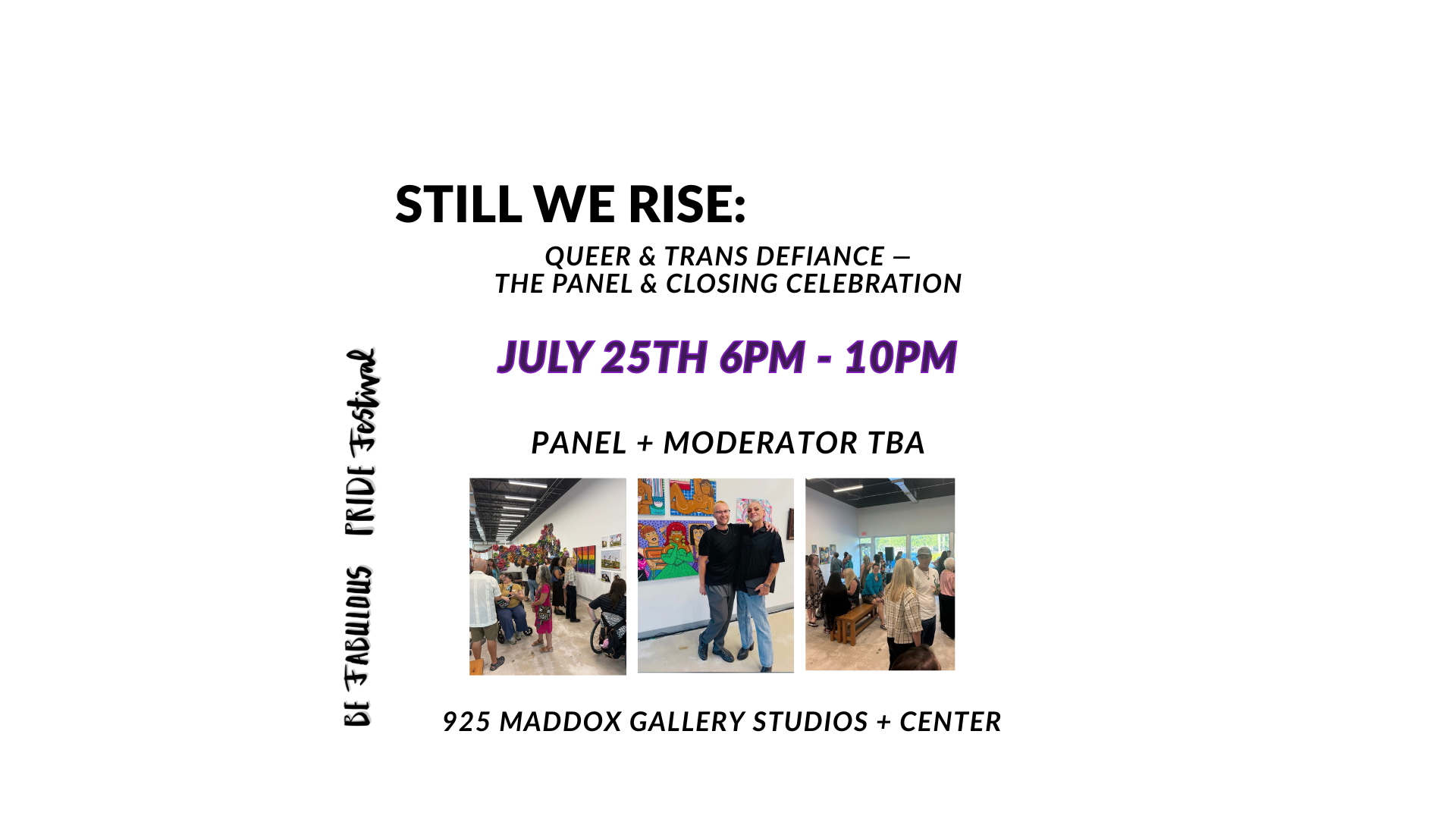 Still We Rise: Queer & Trans Defiance — The Panel & Closing Celebration