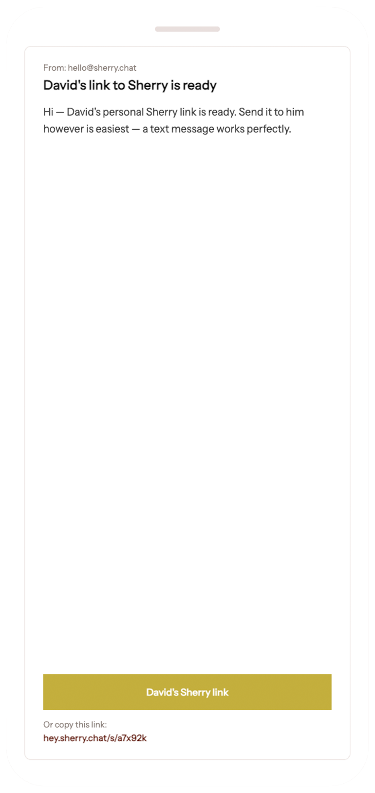 Screenshot of an email message showing a link titled 'David's link to Sherry is ready', with a button labeled 'David's Sherry link' and a URL link below for sharing.