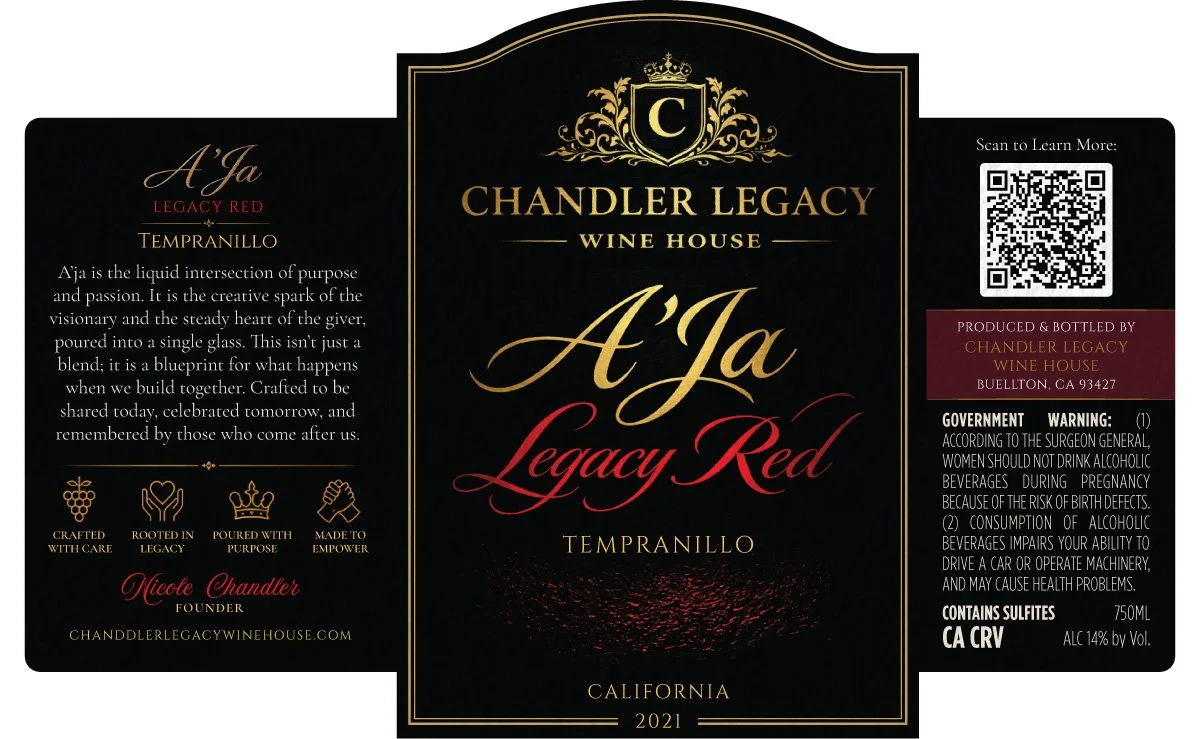 Label for Chandler Legacy A'Ja Legacy Red Tempranillo wine, 750ml, California, 2021, with a QR code, warning and health information, and details about the producer.