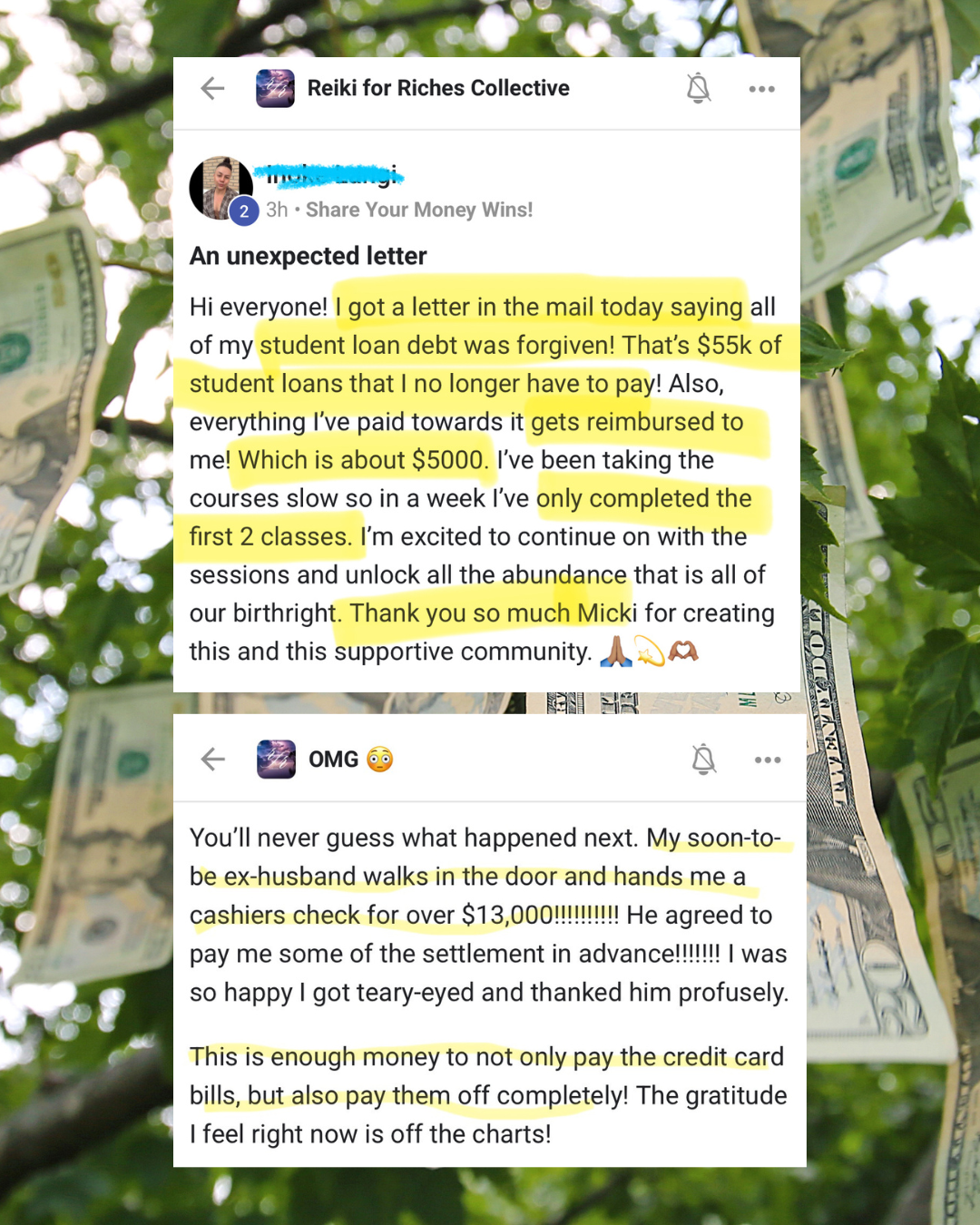 Screenshot of a Facebook conversation inside a group called 'Reiki for Riches Collective.' The first post details someone receiving a letter about student loan debt forgiveness and reimbursement, highlighting key points in yellow. The second post shares a story about receiving a cash check for over $13,000, with important phrases also highlighted in yellow.
