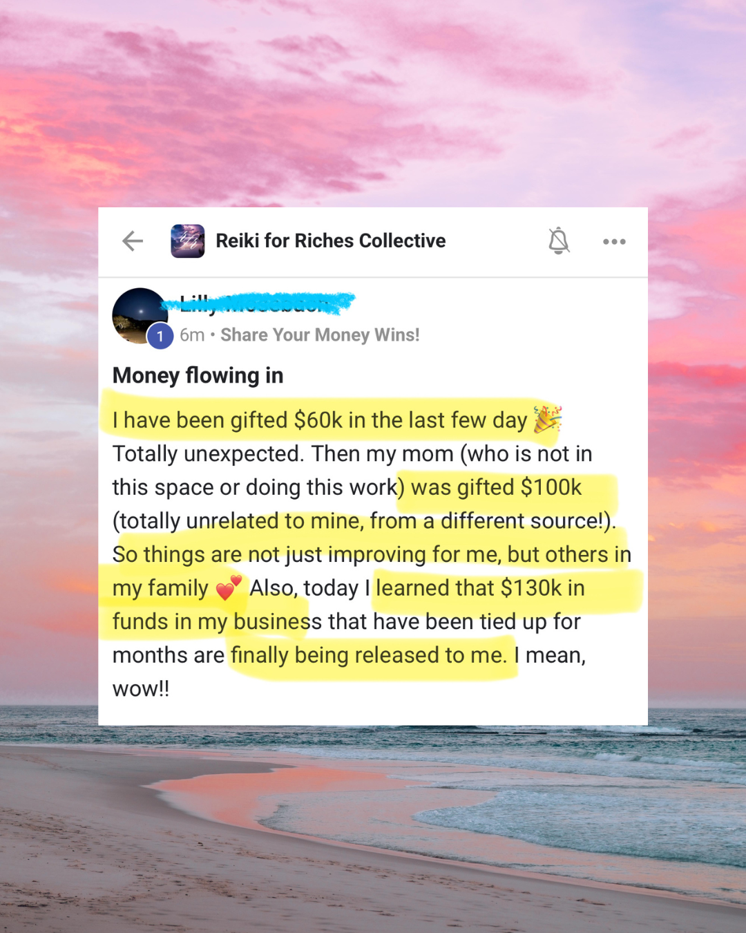 Facebook post titled 'Money flowing in' from a community called Reiki for Riches Collective. The post shares someone received $60K in gift money in a few days, mentions their mom was gifted $100K from a different source, and learned about $130K in bu