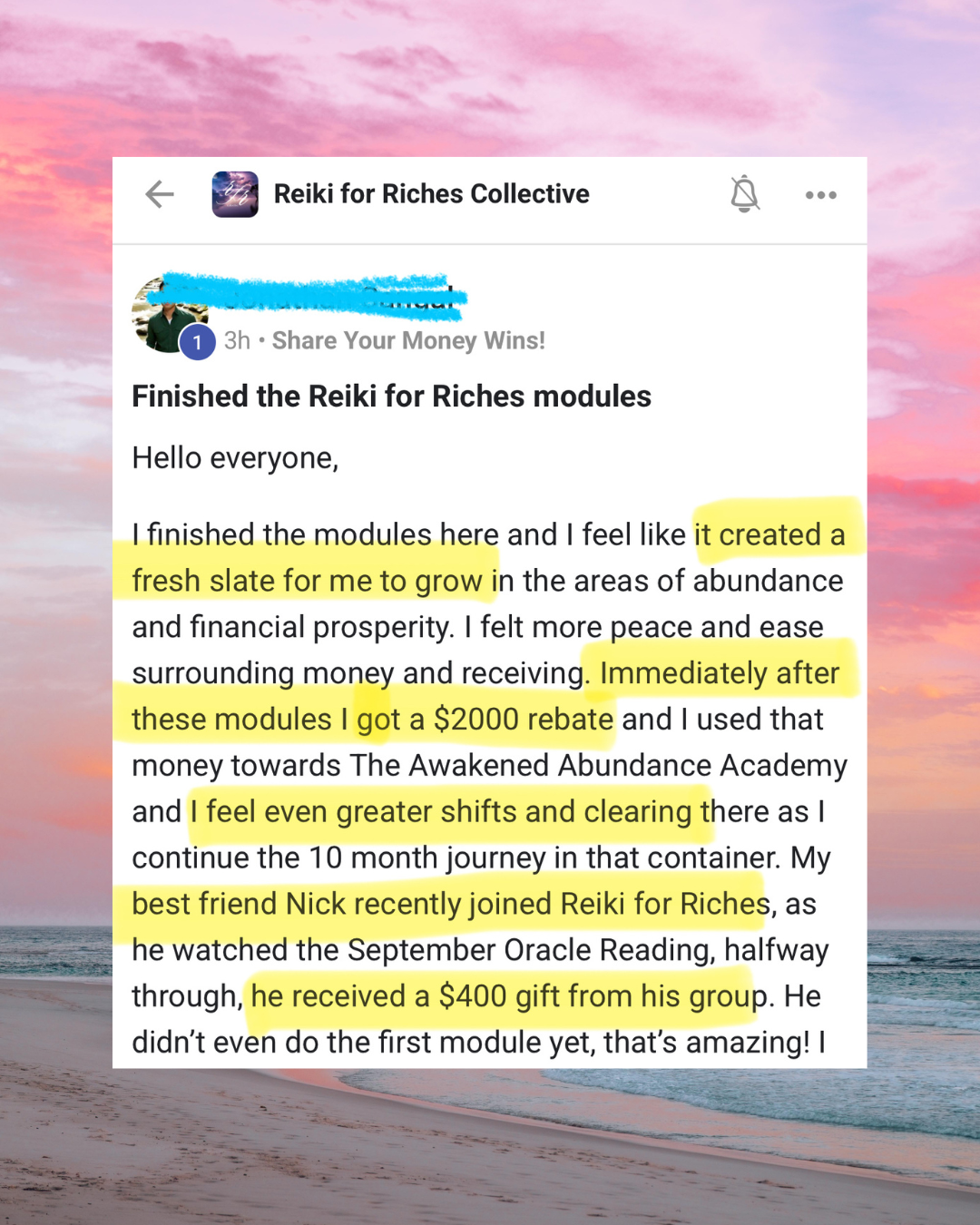 Screenshot of a Facebook post from 'Reiki for Riches Collective' discussing completing modules that created wealth, received a $2000 rebate, and a $400 gift from a group, with a background of a pink sunset over the ocean.