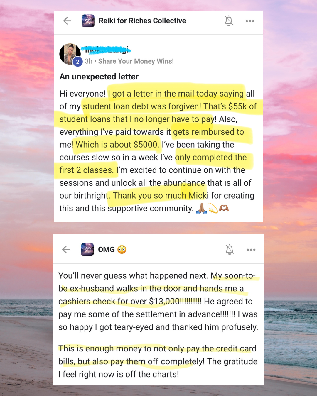 Screenshots of social media posts from a Reiki group. The first post discusses paying off student loans and getting reimbursed, while the second post talks about receiving a large cash settlement from an ex-husband.
