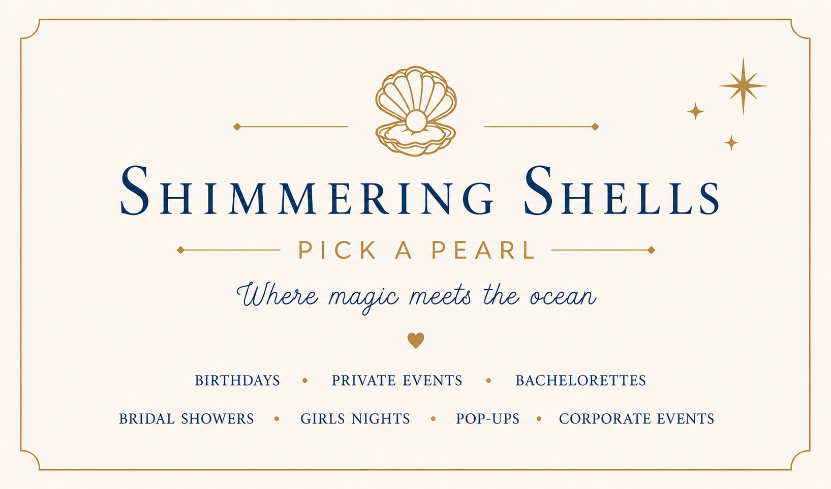 Elegant event planning banner with a seashell and pearl motif, promoting shiny shells as a theme for birthdays, private events, bachelorette parties, bridal showers, girls' nights, pop-ups, and corporate events, featuring the slogan "Where magic meets the ocean".