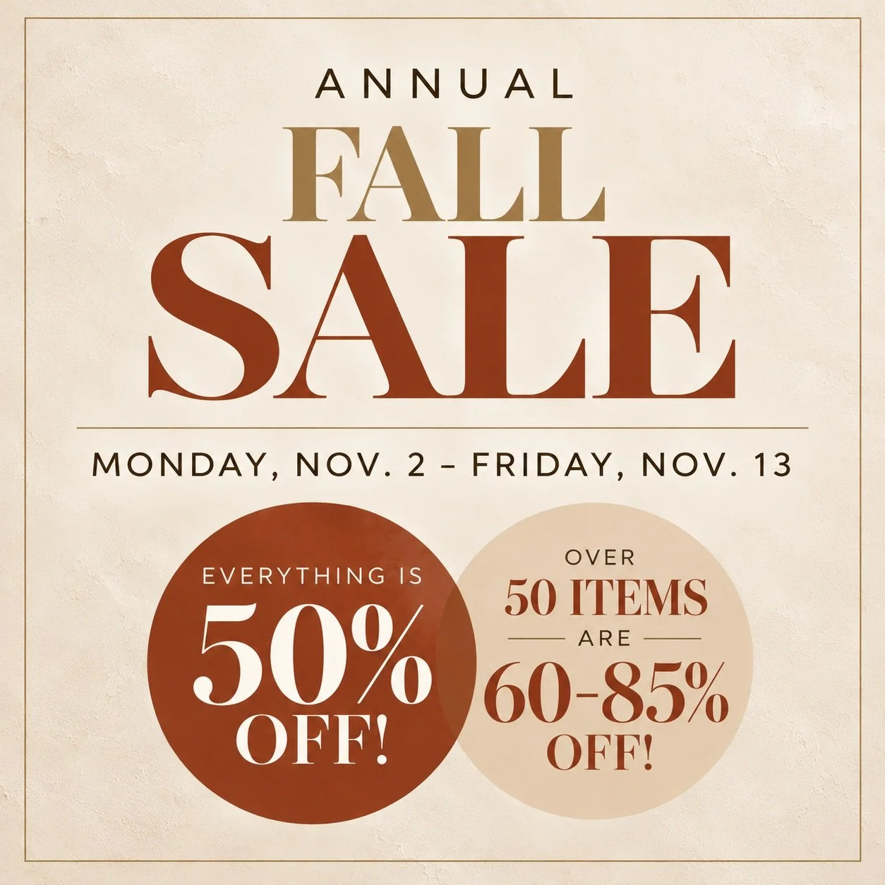 Designers! Our Annual Fall Sale is back!

✨ 50% OFF EVERYTHING
🔥 60&ndash;85% OFF over 50 pieces!

November 2&ndash;13

The good stuff won't last, so grab your designer bestie and come find something fabulous! 💙

**See your newsletter for sale deta