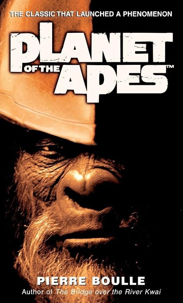 Book cover of Planet of the Apes by Pierre Boulle, the classic sci-fi novel selected for the Classic Sci-Fi Book Club at Paper Boat Booksellers in West Seattle