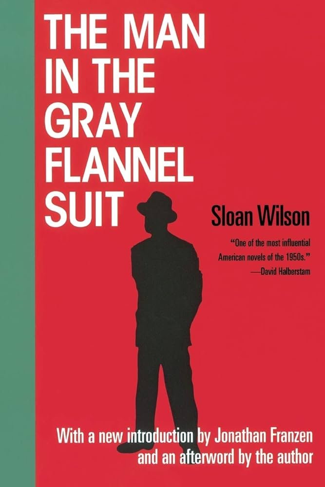The Modern Classics Book Club at Paper Boat Sellers are reading "The Man in the Gray Flannel Suit" by Sloan Wilson